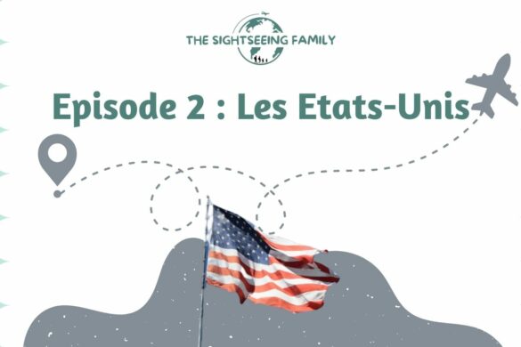 Le TDM de Romy et Thibault – Episode 2 : Les Etats-Unis