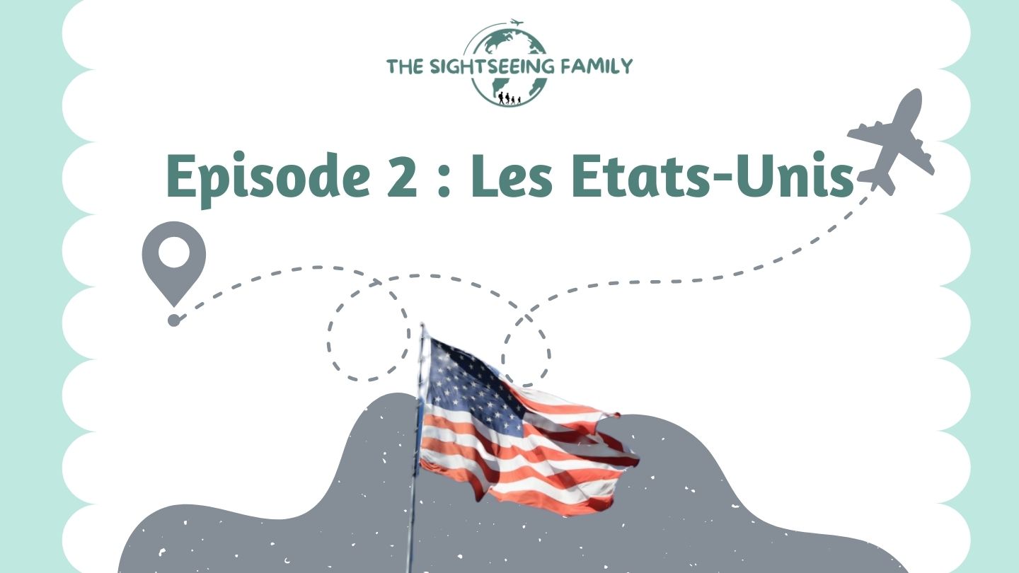 Le TDM de Romy et Thibault – Episode 2 : Les Etats-Unis