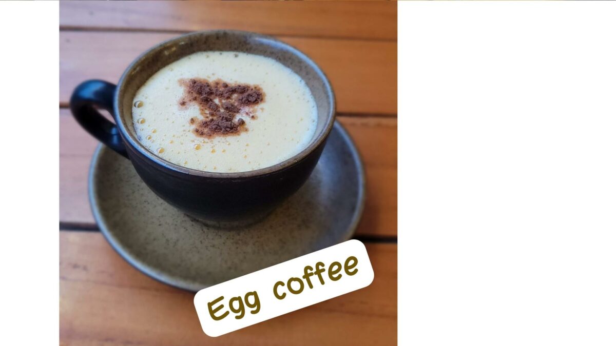 Egg coffee : une tradition au Vietnam